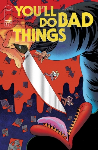 You'll Do Bad Things # 5